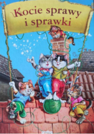 Kocie sprawy i sprawki - E. Hajnal, S. T. Tamas - książka  wyd. 2008
