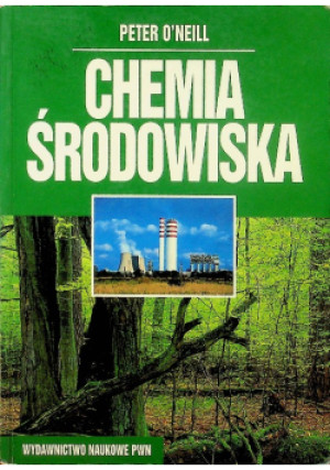 Chemia środowiska - Peter O'Neill - książka  wyd. 1997