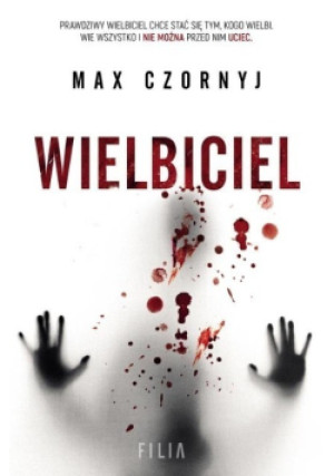 Wielbiciel - Max Czornyj - książka  wyd. 2020