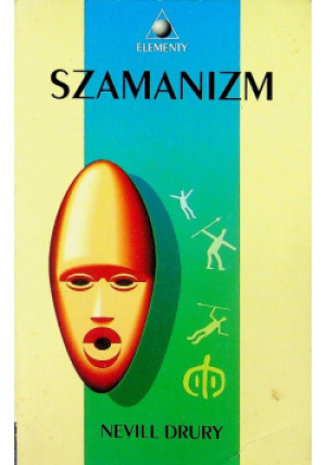 Szamanizm - Nevill Drury - książka  wyd. 1994