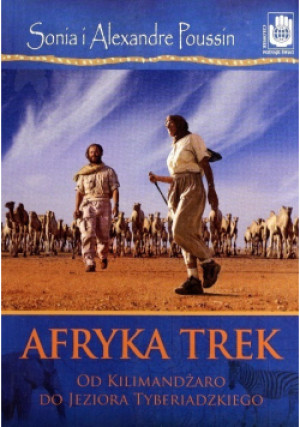 Afryka Trek - Alexandre Poussin - książka  wyd. 2011