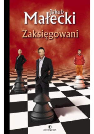 Zaksięgowani - Jakub Małecki - książka  wyd. 2009