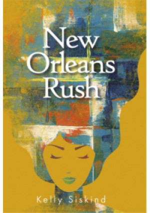 New Orleans Rush - Kelly Siskind - książka  wyd. 2020
