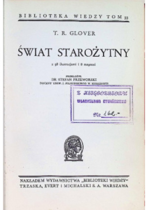 Świat starożytny 1938 r. - T.R Glover - książka  wyd. 1938
