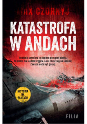 Katastrofa w Andach - Max Czornyj - książka  wyd. 2025