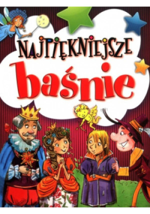 Najpiękniejsze baśnie - książka  wyd. 2023