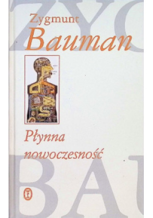 Płynna nowoczesność - Zygmunt Bauman - książka  wyd. 2007