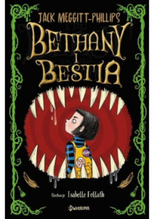 Bethany i Bestia - Jack Meggitt-Phillips - książka  wyd. 2021