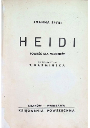 Heidi 1943 r. - Johanna Spyri - książka  wyd. 1943