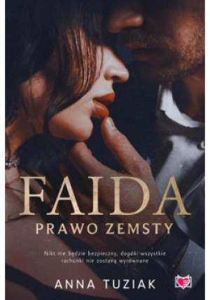 Faida Prawo zemsty - Anna Tuziak - książka  wyd. 2023
