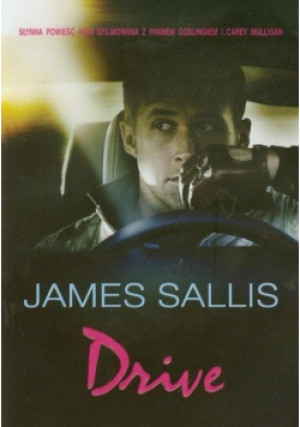 Drive - James Sallis - książka  wyd. 2012