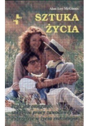 Sztuka życia - Alan Loy McGinnis - książka  wyd. 1997