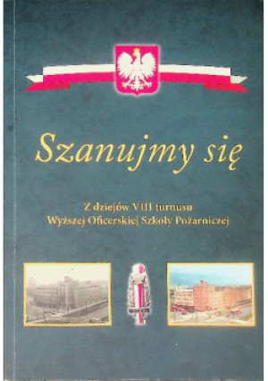 Szanujmy się - książka historyczna wyd. 2023