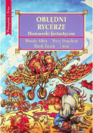 Obłędni rycerze - Woody Allen - książka historyczna wyd. 2009