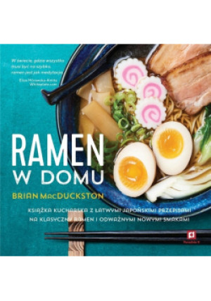 Ramen w domu - Brian MacDuckston - książka reportaż wyd. 2020
