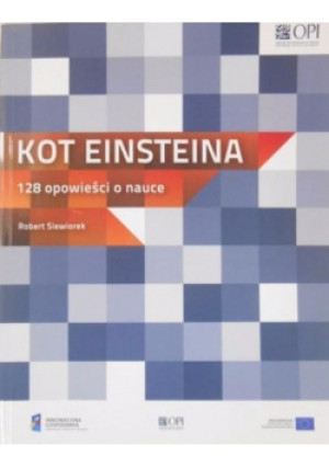 Kot Einsteina - Robert Siewiorek - książka reportaż wyd. 2014
