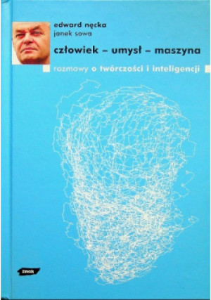Człowiek umysł maszyna - Edward Nęcka - książka  wyd. 2005