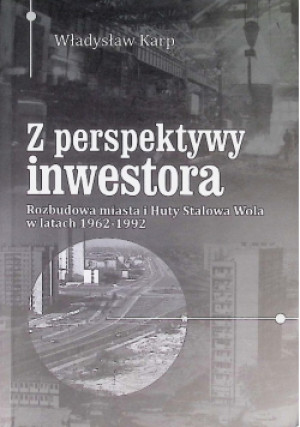Z Perspektywy Inwestora - Władysław Karp - książka  wyd. 2013