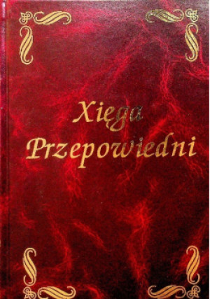 Xięga przepowiedni - Marek Skierkowski - książka  wyd. 2007