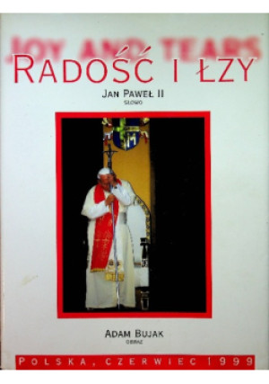 Radość i łzy - Jan Paweł II - książka  wyd. 2000