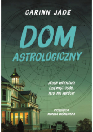 Dom astrologiczny - Carinn Jade - książka  wyd. 2025