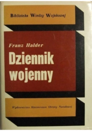 Dziennik wojenny. Tom 2 - Franz Halder - książka historyczna wyd. 1973
