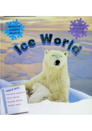 Ice World - książka  wyd. 2009