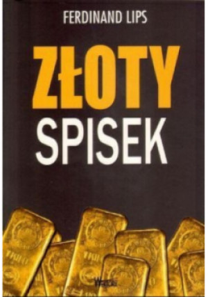 Złoty Spisek - Ferdinand Lips - książka  wyd. 2010