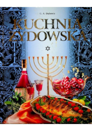 Kuchnia żydowska - G. A. Dubowis - książka  wyd. 2010
