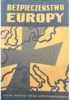 Bezpieczeństwo Europy - Adam Kruczkowski - książka  wyd. 1961