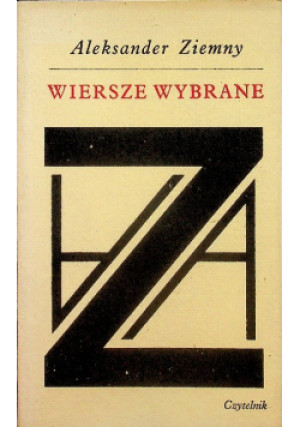 Ziemny Wiersze wybrane - Aleksander Ziemny - książka  wyd. 1980