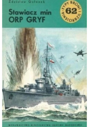 Stawiacz min ORP GRYF - Zdzisław Golanek - książka  wyd. 1979
