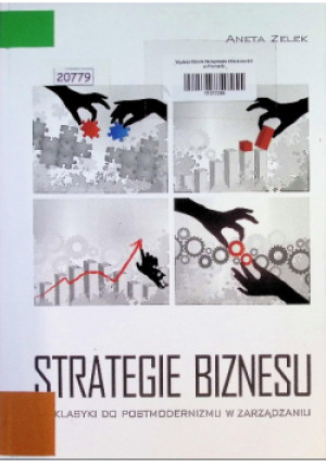 Strategie biznesu - Aneta Zelek - książka  wyd. 2008
