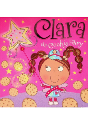 Clara the Cookie Fairy - książka  wyd. 2013