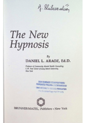 The New Hypnosis - Daniel L. Araoz - książka  wyd. 1985