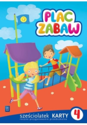 Plac zabaw. Sześciolatek Karty Pracy - książka  wyd. 2019