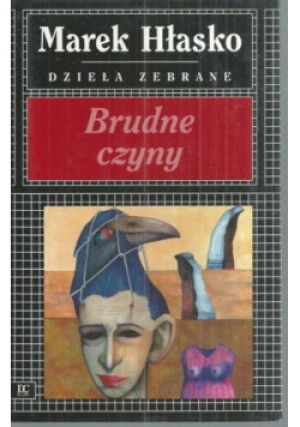 Brudne czyny - Marek Hłasko - książka historyczna wyd. 1999