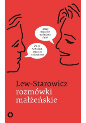 Rozmówki małżeńskie - Zbigniew Lew-Starowicz - książka  wyd. 2016