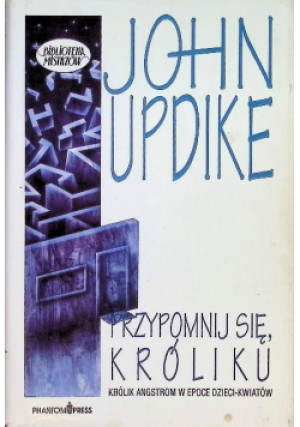 Przypomnij się Króliku - John Updike - książka  wyd. 1993