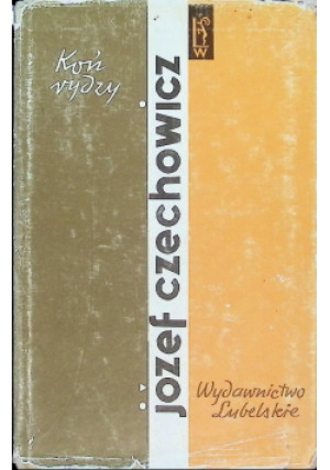 Koń rydzy - Józef Czechowicz - książka  wyd. 1990