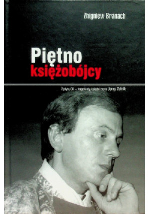 Piętno księżobójcy - Zbigniew Branach - książka reportaż wyd. 2008