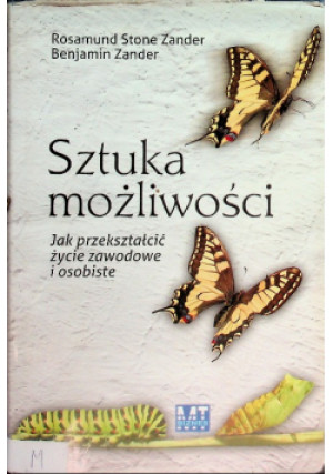 Sztuka możliwości - Rosamund Stone Zander - książka  wyd. 2005