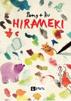 Hirameki - Hu, Peng - książka  wyd. 2016
