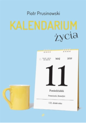 Kalendarium życia - Piotr Prusinowski - książka  wyd. 2020