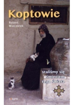 Koptowie - Robert Wieczorek - książka  wyd. 2013