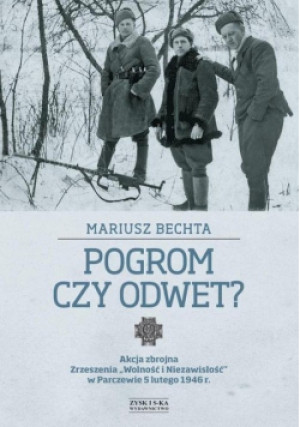 Pogrom czy odwet - Mariusz Bechta - książka historyczna wyd. 2014