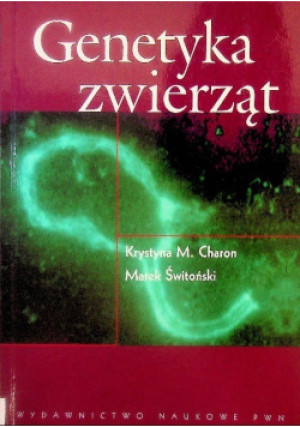Genetyka zwierząt - Marek Świtoński, Krystyna M. Charon - książka  wyd. 2000
