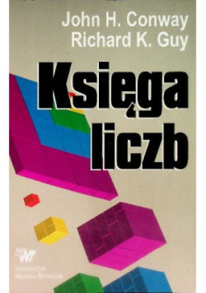 Księga liczb - John H. Conway, Richard K. Guy - książka  wyd. 2004