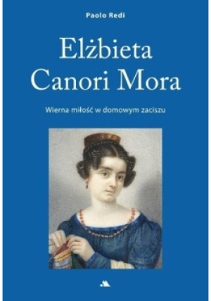 Elżbieta Canori Mora - Redi Paolo - książka  wyd. 2020