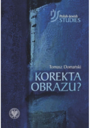 Korekta obrazu - Tomasz Domański - książka  wyd. 2019